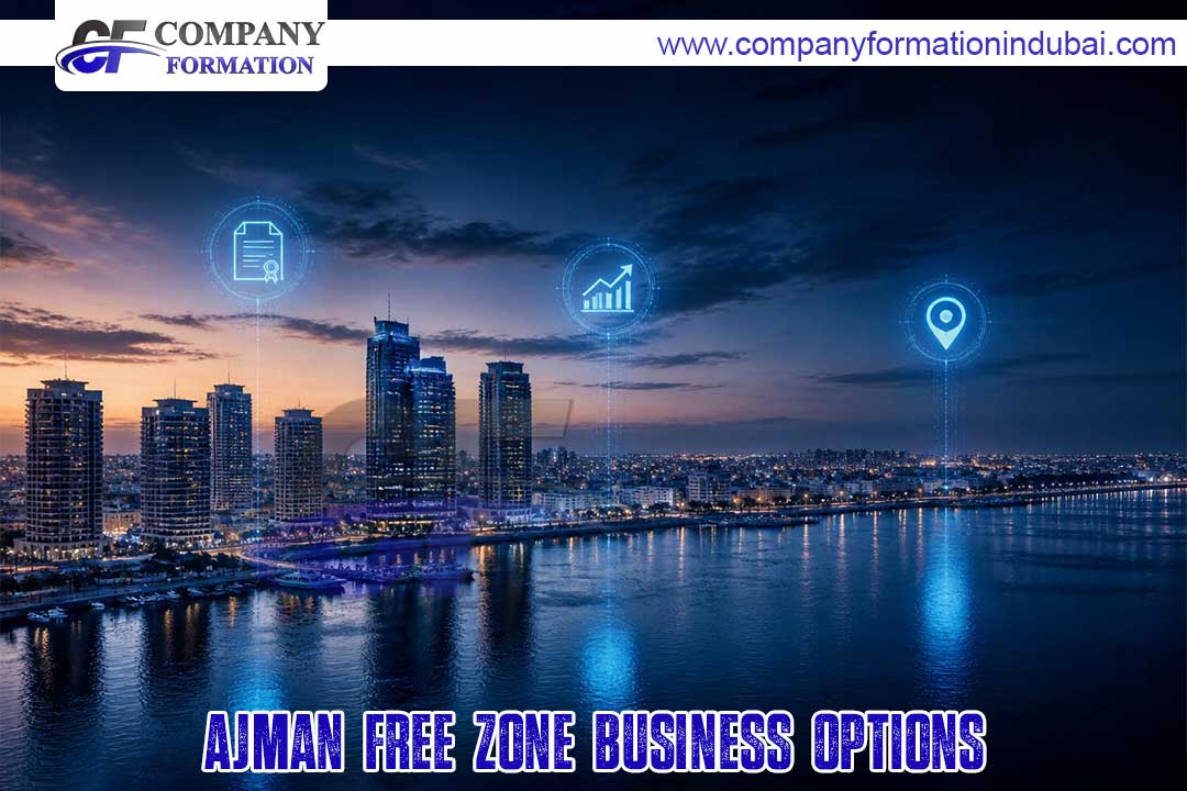 Ajman Free Zone Business Options.