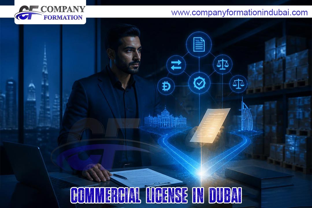 Commercial License in Dubai.