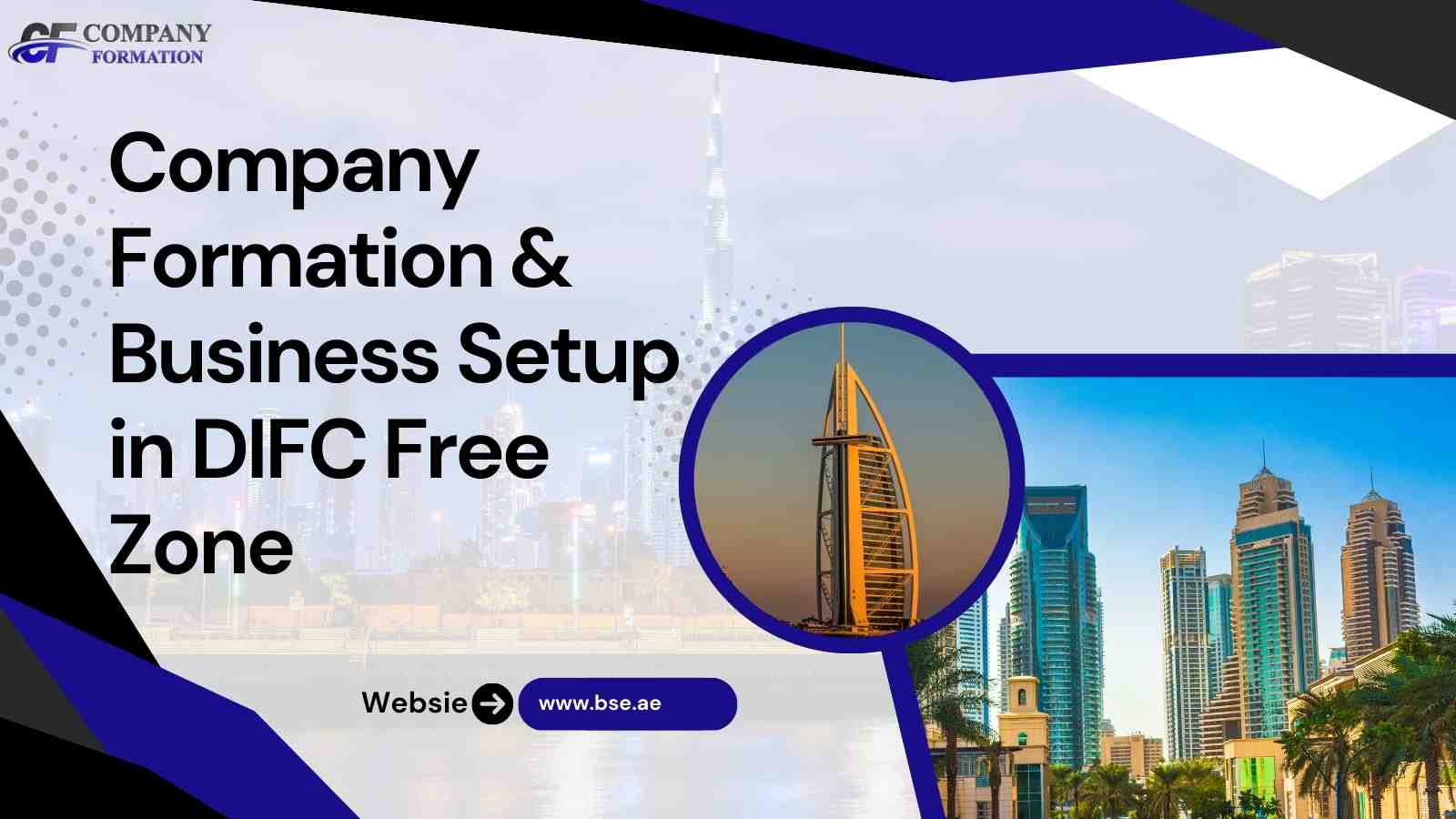 Company Formation and Business Setup in DIFC Free Zone