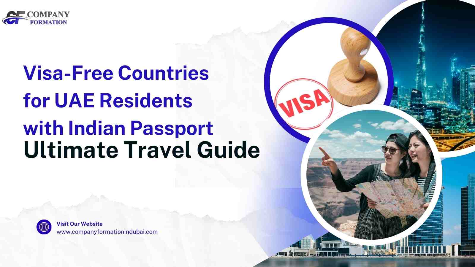 Visa-Free Countries for UAE Residents with Indian Passport Ultimate Travel Guide 2025 Visa-Free Countries for UAE Residents