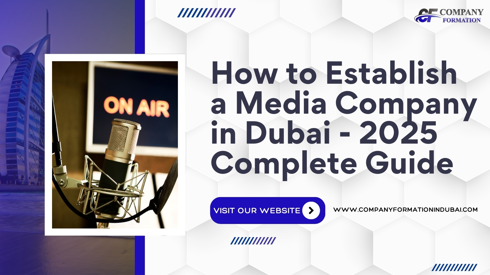 How to Establish a Media Company in Dubai