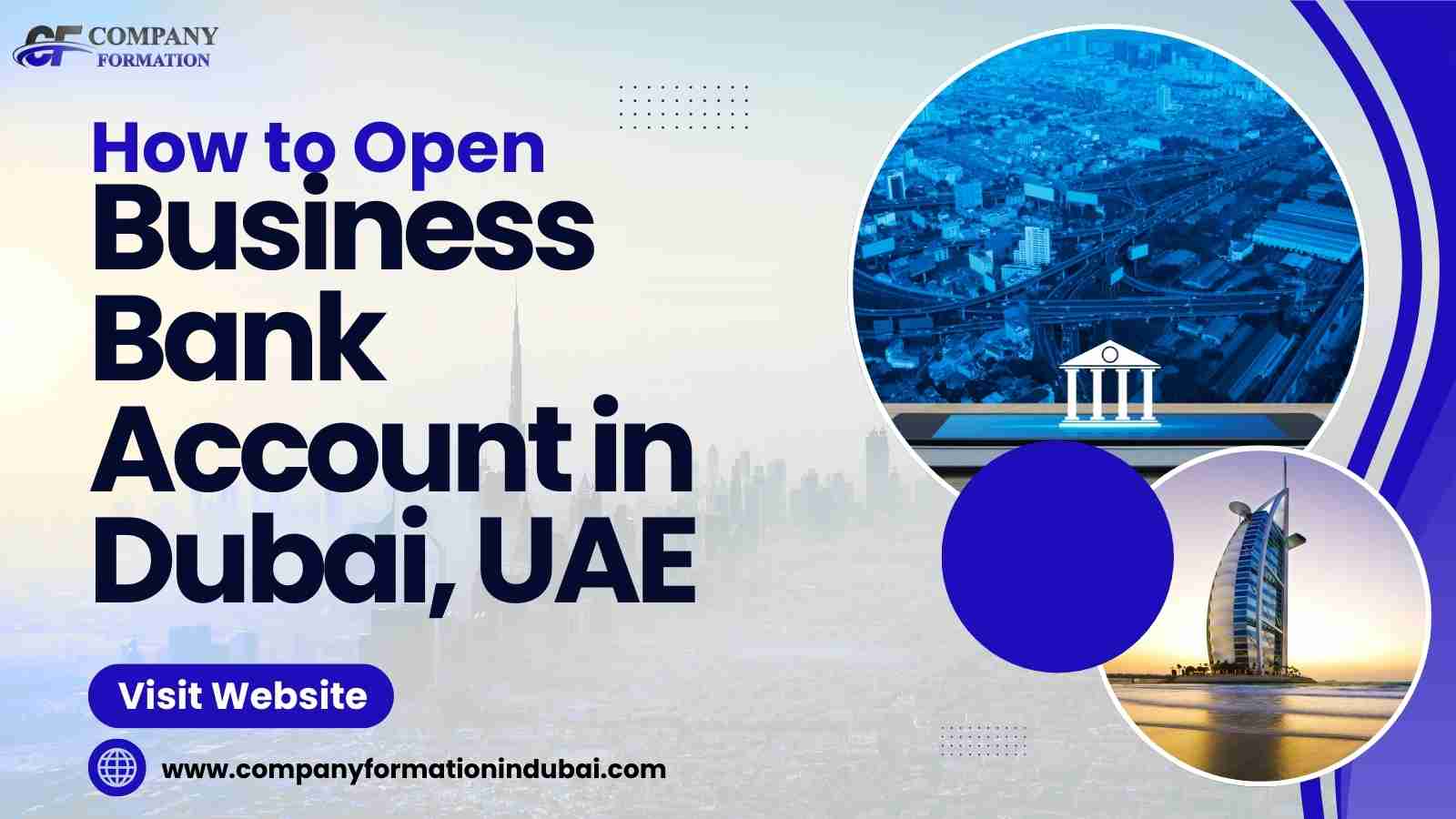 How to Open Business Bank Account in Dubai, UAE