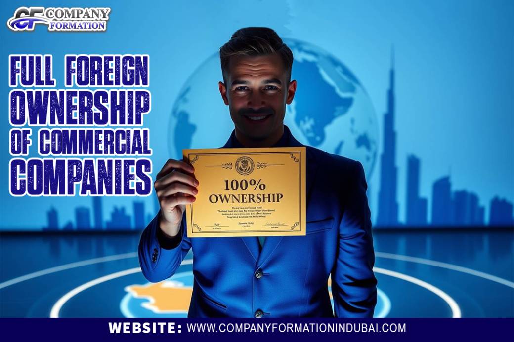 Full foreign ownership of commercial companies