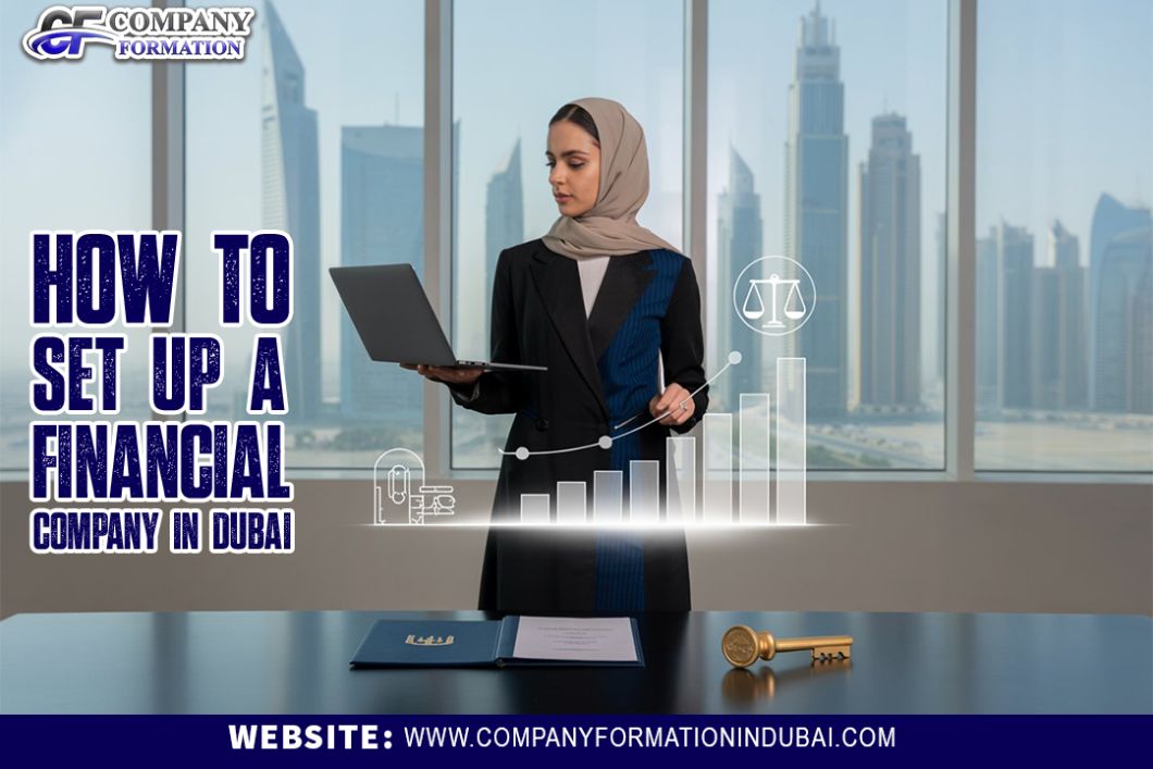 How to Start a Financial Services Business in Dubai, UAE