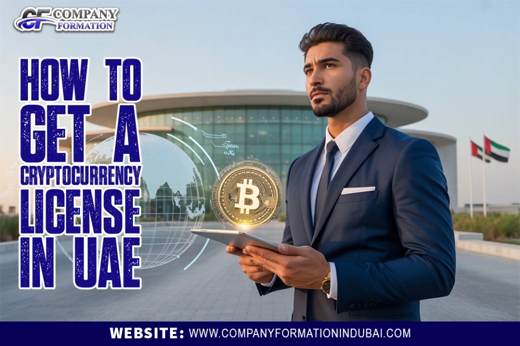 How to Get a Cryptocurrency License in the UAE