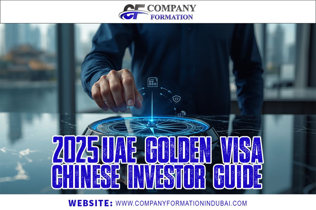UAE Golden Visa for Chinese Citizens