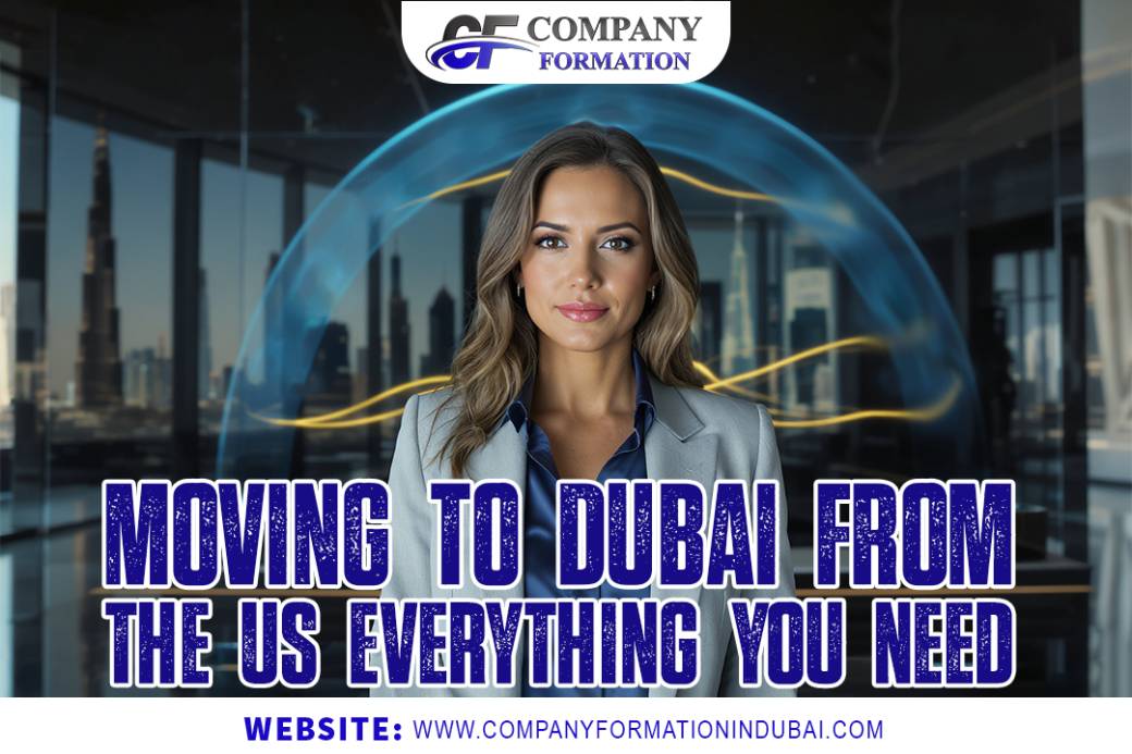 How to Move to Dubai from USA