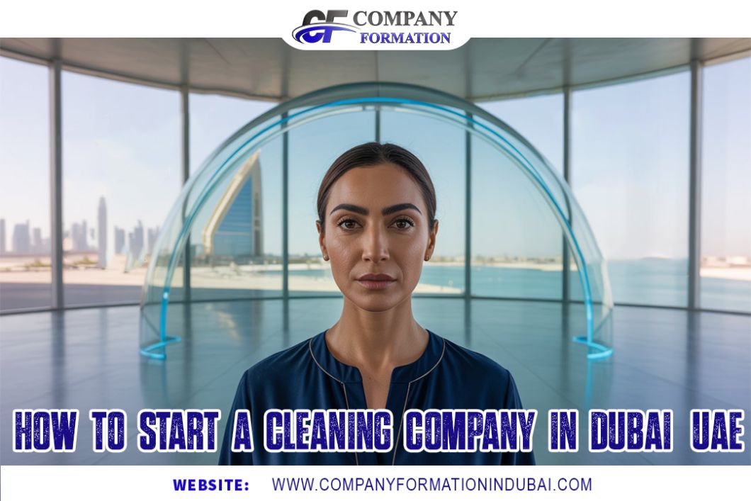 Start a Cleaning Company in Dubai, UAE